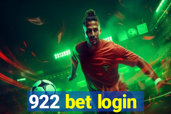 922 bet login